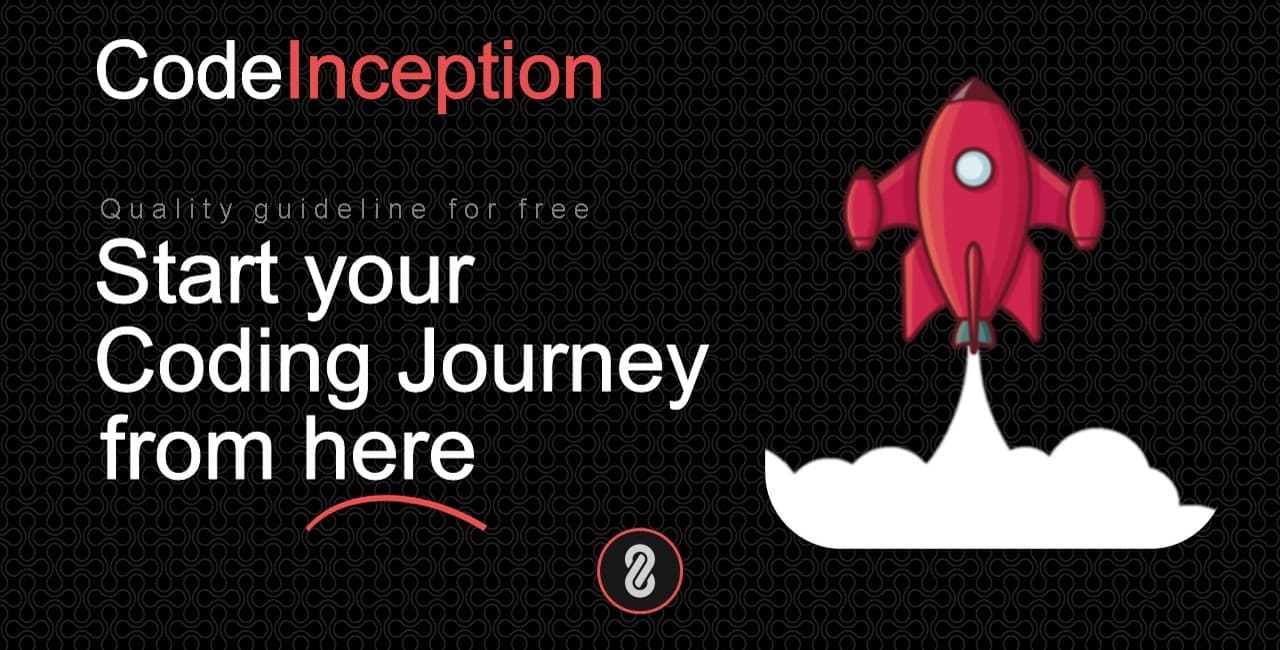 Get Started your coding journey with the CodeInception